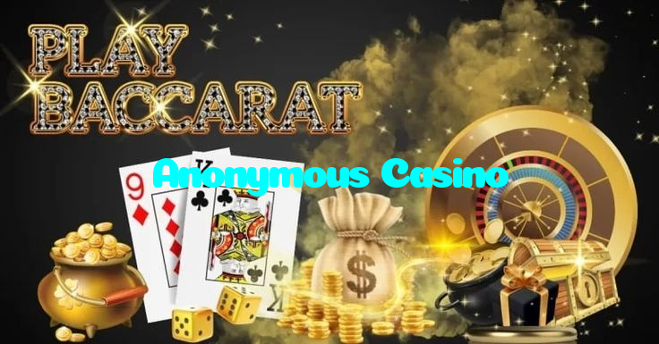 Anonymous Casino